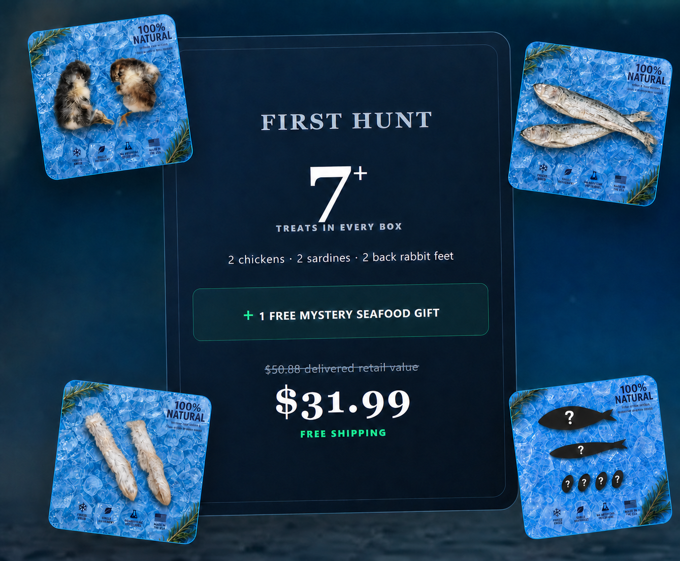First Hunt 7+ treat dog bundle with baby chickens, sardines, back rabbit feet, and mystery seafood on blue ice